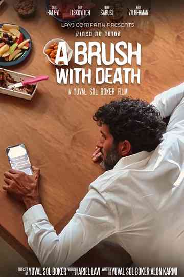 A Brush With Death Poster