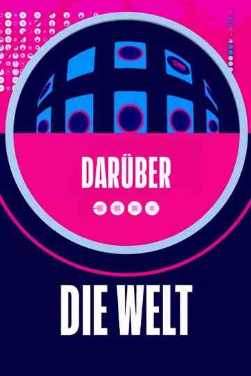 Darüber… die Welt poster