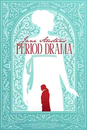 Jane Austen's Period Drama Poster