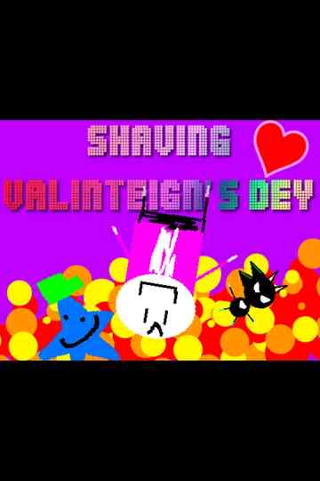 Shaving Valinteign's Dey Poster