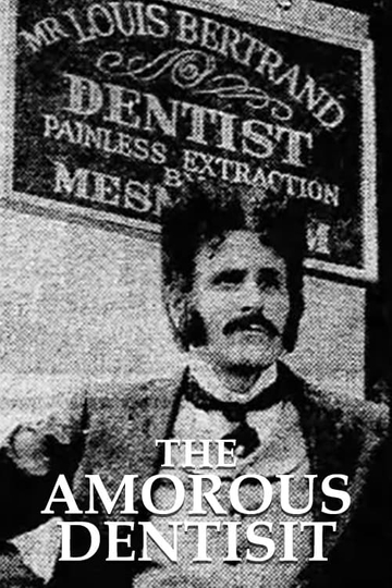 The Amorous Dentist Poster