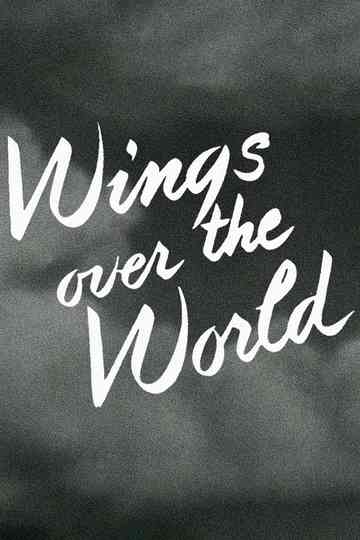 Wings Over the World Poster