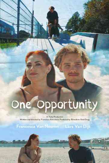 One Opportunity Poster