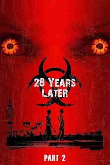 28 Years Later Part 2: The Bone Temple Poster