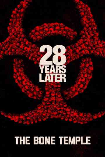 28 Years Later Part 2: The Bone Temple