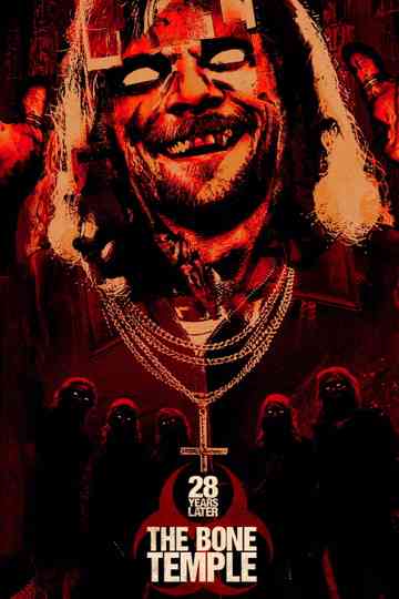 28 Years Later: The Bone Temple Poster