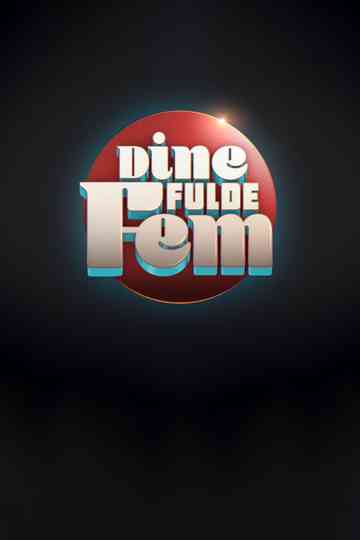 Dine fulde fem
