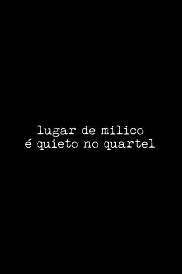 the military's place is quiet in the barracks Poster