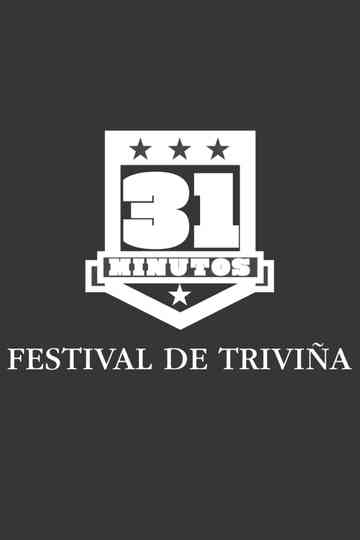 31 Minutos: Festival de Triviña poster