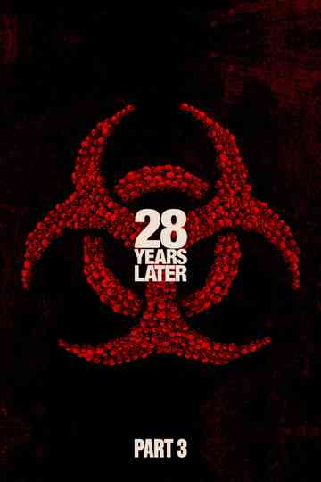 28 Years Later Part 3 poster