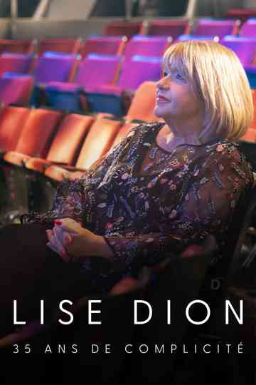 Lise Dion, 35 Ans de Complicité Poster