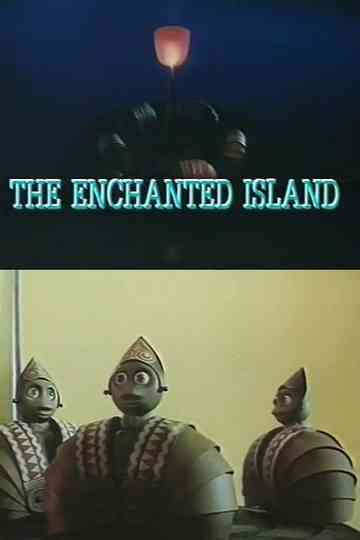 The Enchanted Island Poster