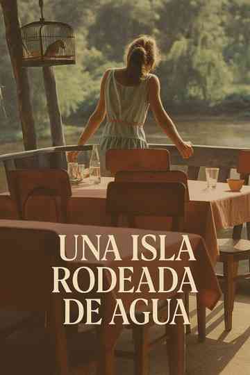 An Island Surrounded by Water Poster