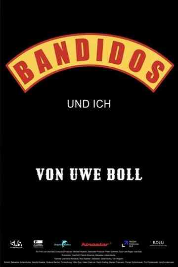 Bandidos and I Poster