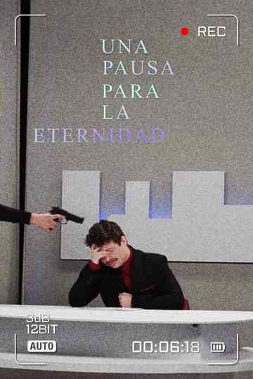 Una Pausa Para La Eternidad Poster