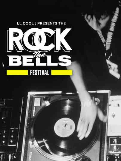 LL Cool J Presents The Rock the Bells Festival Celebrating 50 Years of Hip Hop Poster