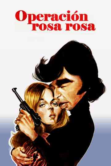 Operation Rosa Rosa Poster