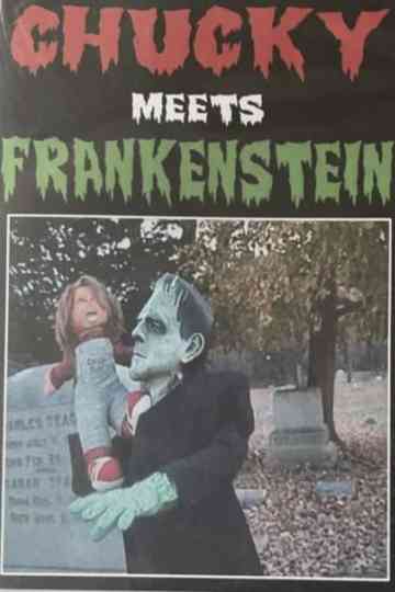 Chucky Meets Frankenstein Poster