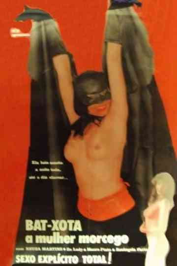 Batxota - A Mulher Morcego Poster