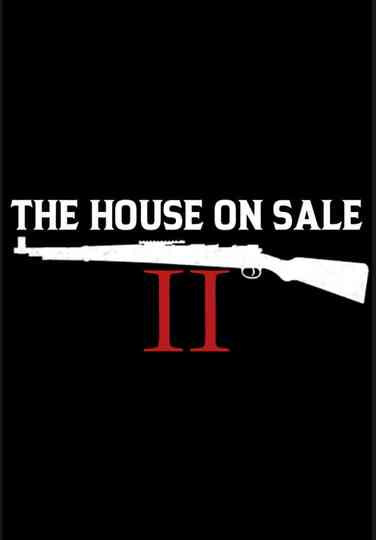 The House On Sale Part 2 Poster