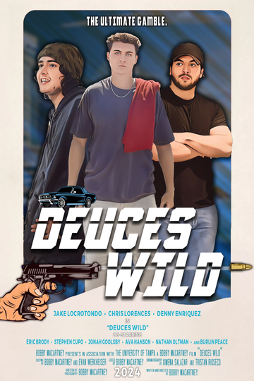 Deuces Wild Poster