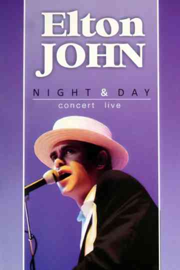 Elton John: Night & Day Concert Live Poster