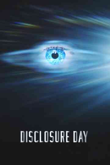 Disclosure Day Poster