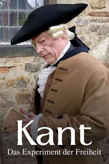Kant - The Experiment of Freedom Poster