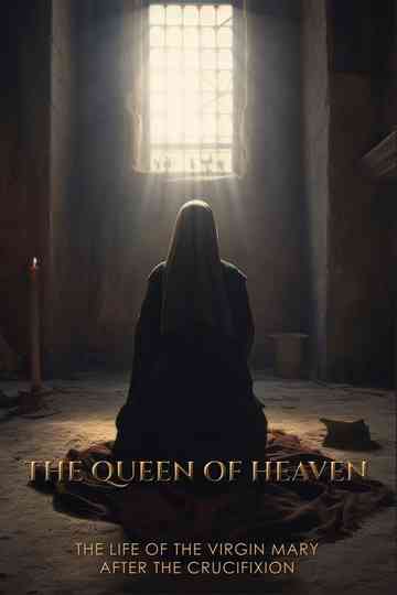 The Queen of Heaven Poster