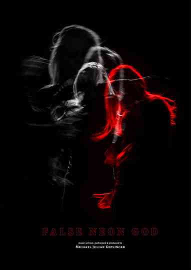 False Neon God Poster