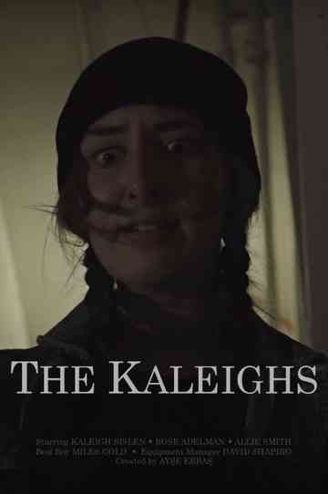 The Kaleighs Poster