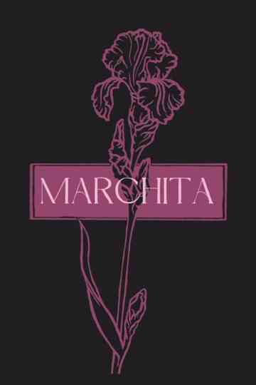 Marchita Poster