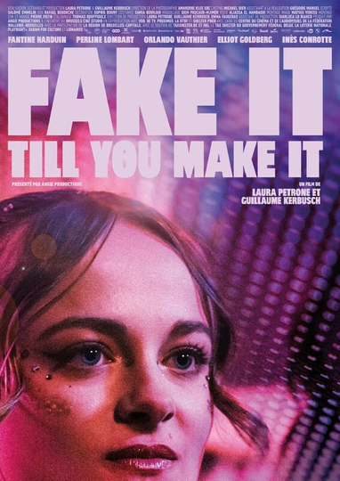 Fake It Till You Make It Poster