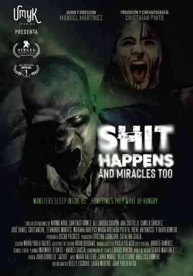Shit Happens and Miracles too Poster