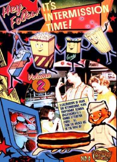 Hey Folks! It's Intermission Time! Vol. 2 poster
