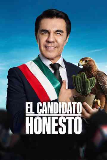 El Candidato Honesto Poster
