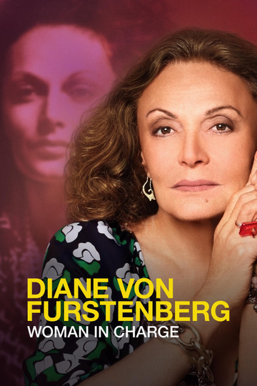 Diane von Furstenberg: Woman in Charge Poster