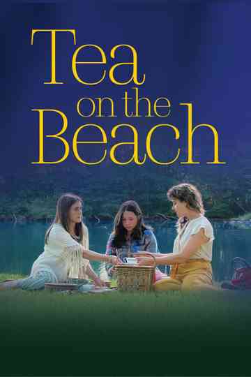 Tea on the Beach Poster