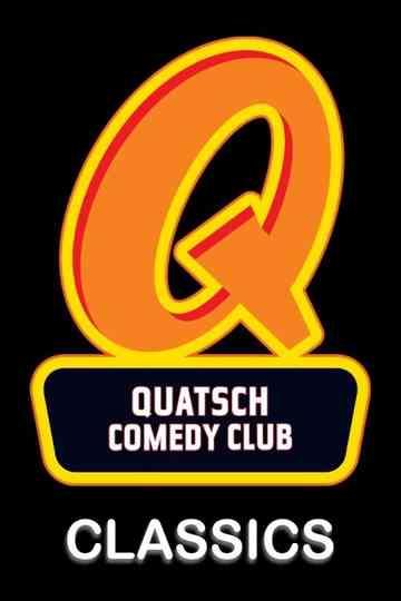 Quatsch Comedy Club Classics Poster