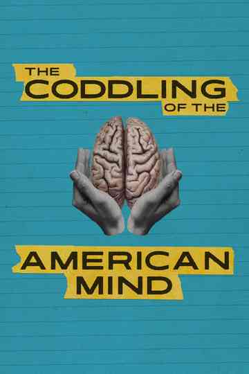 The Coddling of the American Mind Poster