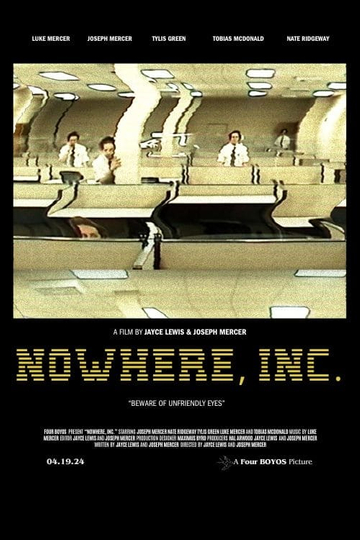 Nowhere, Inc. Poster