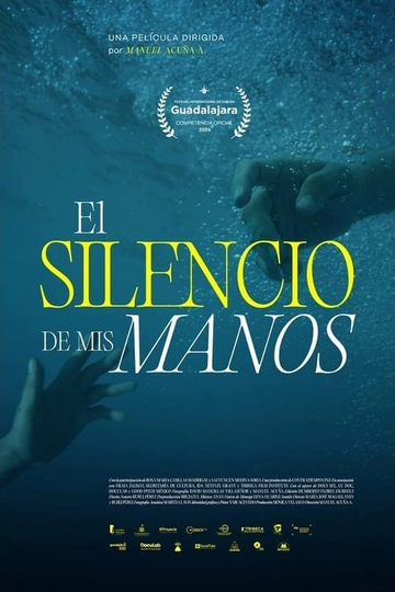 The Silence of My Hands Poster