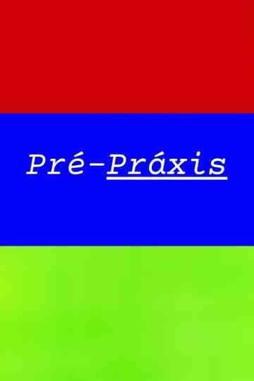 Pré-Práxis Poster