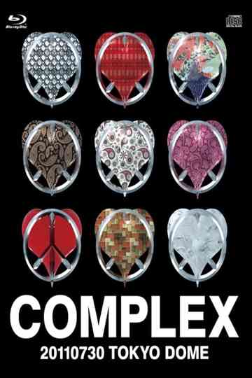 Complex 20110730 - Toyko Dome Poster