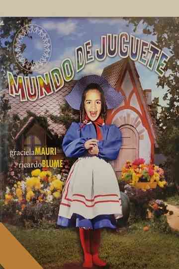 Mundo de Juguete Poster