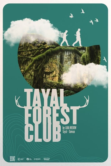 Tayal Forest Club Poster