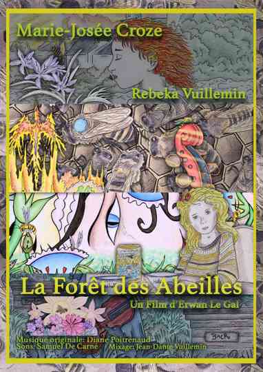 La Forêt Des Abeilles Poster