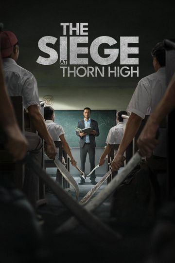 The Siege at Thorn High