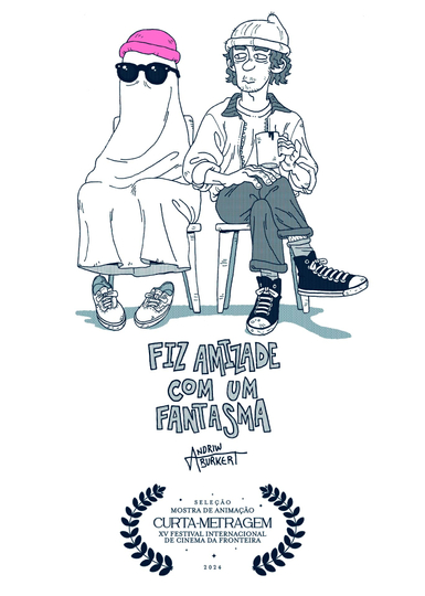 Fiz Amizade com um Fantasma Poster