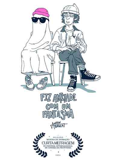 Fiz Amizade com um Fantasma Poster